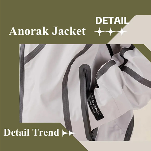 Dynamic Protection -- The Detail & Craft Trend for Men's Anorak Jacket